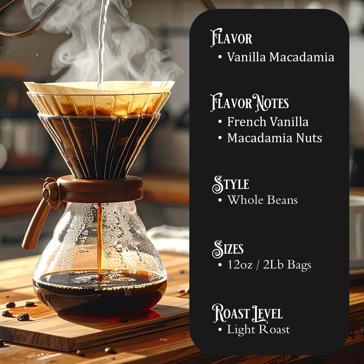 Vanilla Macadamia – Flavored Whole Bean Coffee